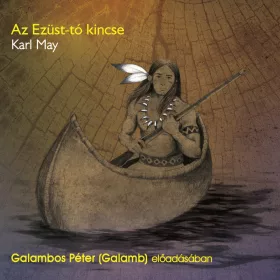 Karl May - Az Ezüst-tó kincse - letölthető hangoskönyv
