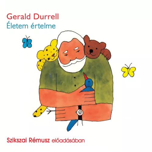 Gerald Durrell - Életem értelme - letölthető hangoskönyv