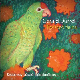 Gerald Durrell - Fecsegő fauna - letölthető hangoskönyv