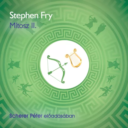 Stephen Fry - Mítosz II. rész - letölthető hangoskönyv