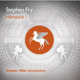 Stephen Fry - Héroszok I. rész - letölthető hangoskönyv