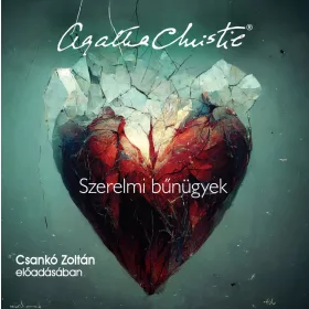 Agatha Christie - Szerelmi bűnügyek - letölthető hangoskönyv