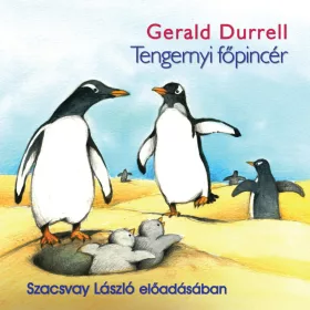 Gerald Durrell - Tengernyi főpincér - letölthető hangoskönyv