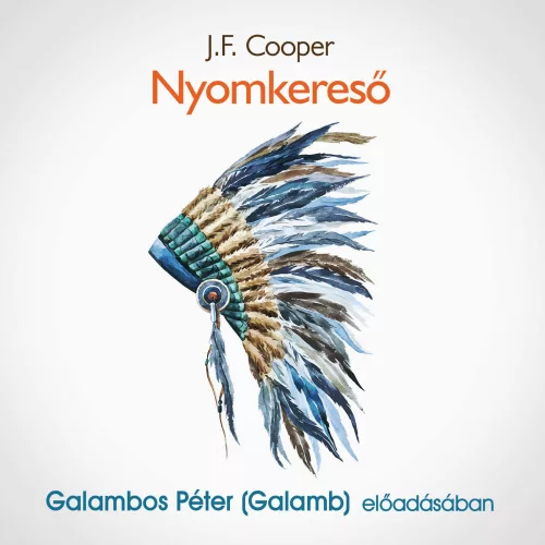 J. F. Cooper - Nyomkereső - letölthető hangoskönyv