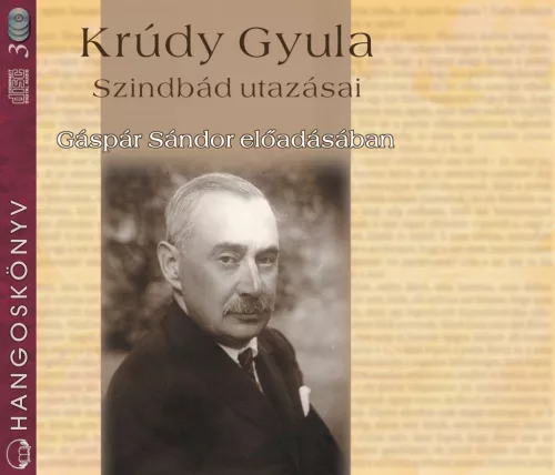 Krúdy Gyula - Szindbád utazásai - letölthető hangoskönyv