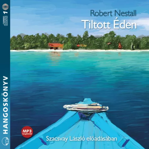 Robert Nestall - Tiltott Éden - letölthető hangoskönyv