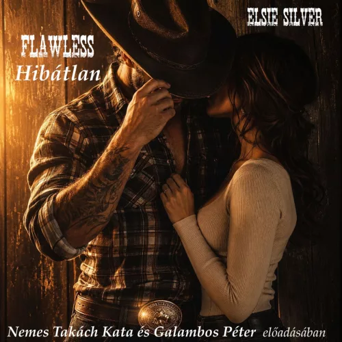 Elsie Silver - Chestnut Springs – Flawless – Hibátlan - letölthető hangoskönyv
