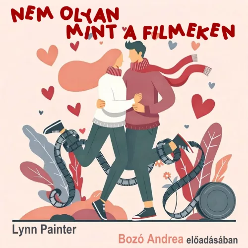 Lynn Painter - Nem olyan, mint a filmeken - letölthető hangoskönyv